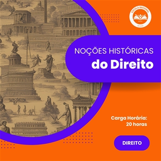 NOÇÕES HISTÓRICAS DO DIREITO
